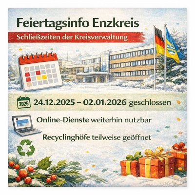 Landratsamt Enzkreis über Feiertage geschlossen